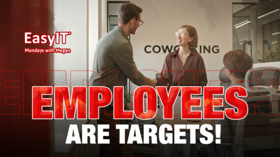 Employees Are Targets of Cyber Attacks