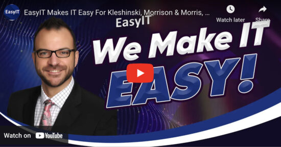 Revitalizing Business Continuity for Kleshinski, Morrison & Morris, LLP through EasyIT’s Robust and Secure Co-Managed IT Services