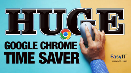 Huge Google Chrome Time Saver